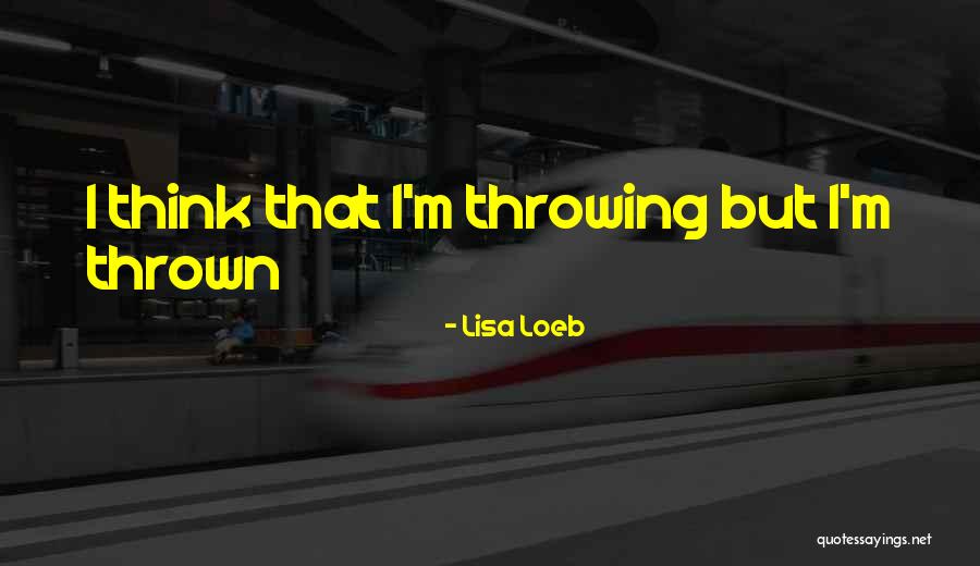 Ashman Shepherds Hooks Quotes By Lisa Loeb Ashman Shepherds Hooks Quotes By Lisa Loeb