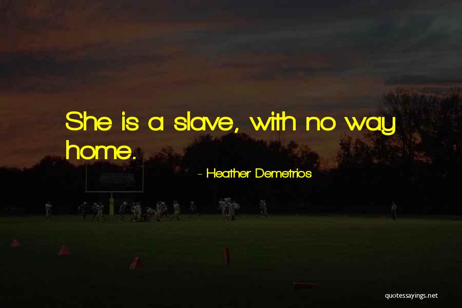 Ashmeade Newark Quotes By Heather Demetrios Ashmeade Newark Quotes By Heather Demetrios