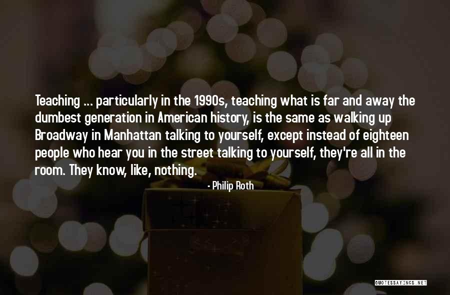 Ashmun Flats Quotes By Philip Roth Ashmun Flats Quotes By Philip Roth