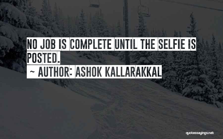 Ashok Kallarakkal Quotes 1310507