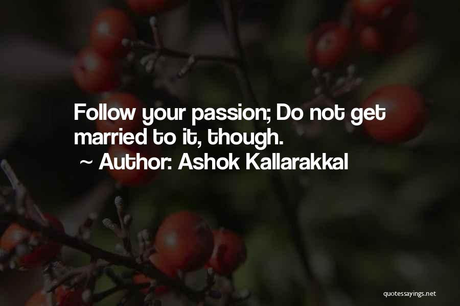 Ashok Kallarakkal Quotes 728493