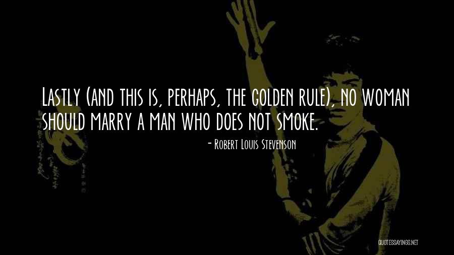 Ashok Stupa Quotes By Robert Louis Stevenson