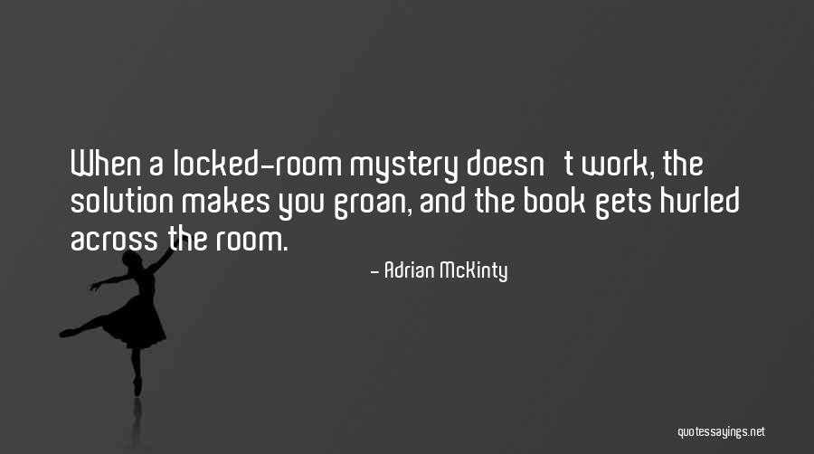 Ashokas Pillar Quotes By Adrian McKinty Ashokas Pillar Quotes By Adrian McKinty