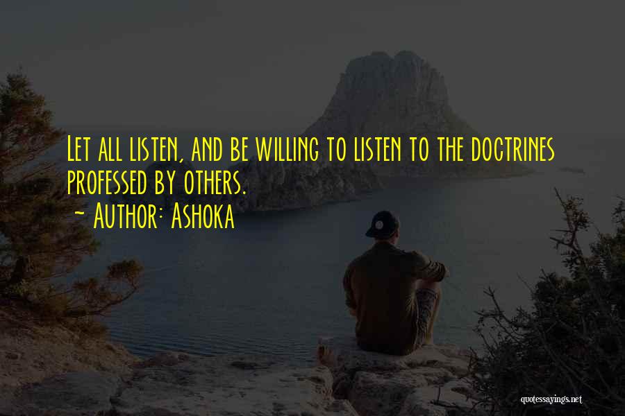 Ashoka's Quotes By Ashoka