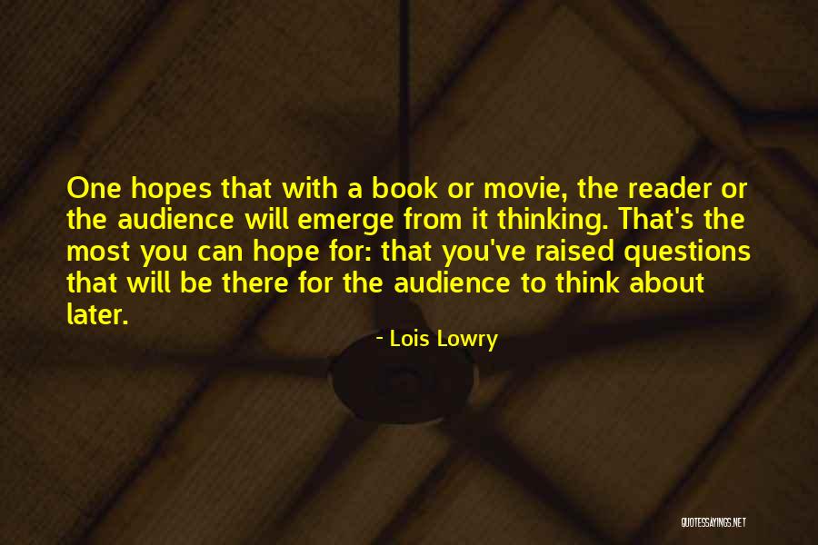 Ashoke Zee Quotes By Lois Lowry Ashoke Zee Quotes By Lois Lowry