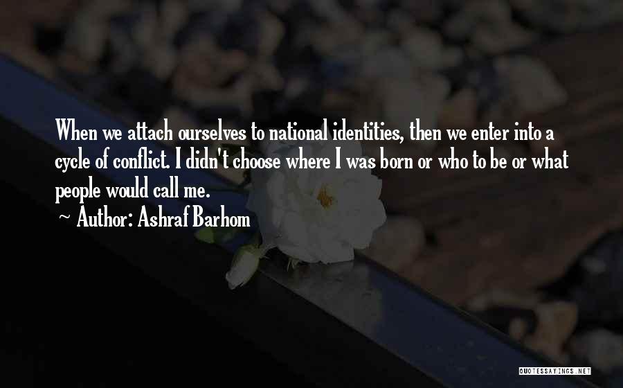 Ashraf Barhom Quotes 1998275