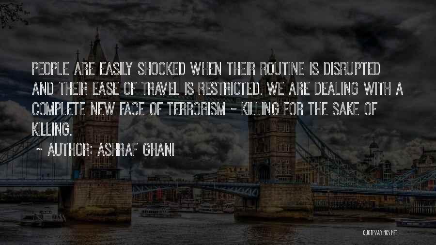 Ashraf Ghani Quotes 1476913