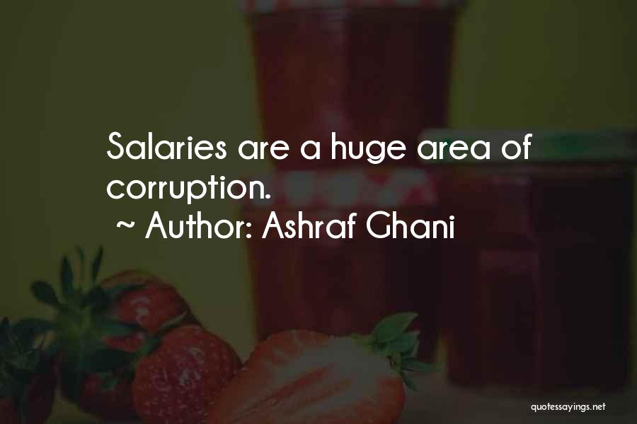 Ashraf Ghani Quotes 363213