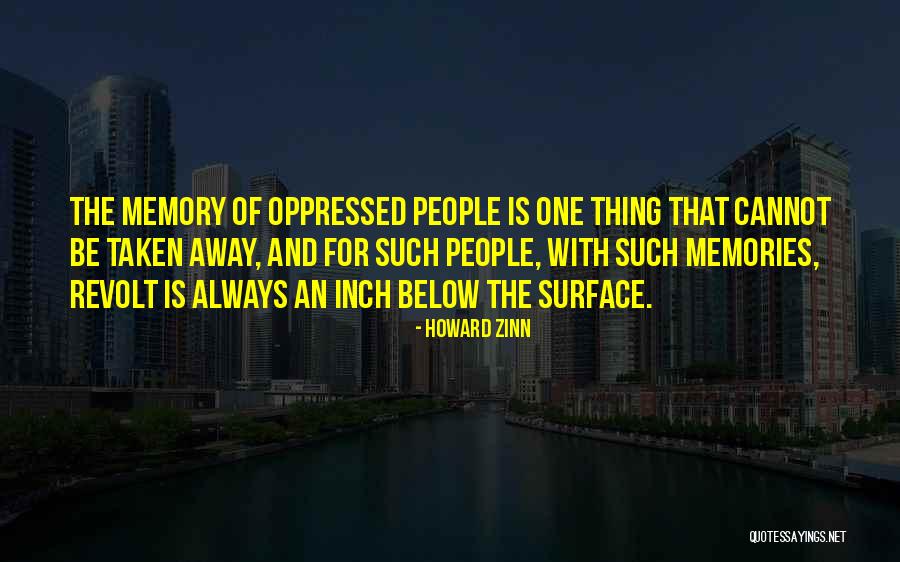 Ashrafi Quotes By Howard Zinn Ashrafi Quotes By Howard Zinn