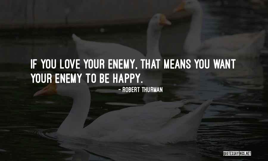 Ashram India Quotes By Robert Thurman Ashram India Quotes By Robert Thurman
