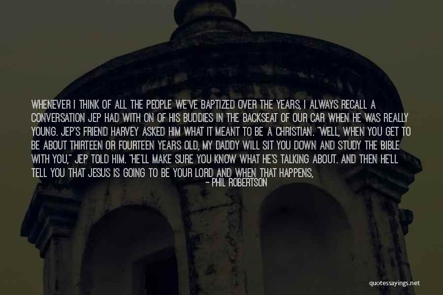 Ashrams India Quotes By Phil Robertson Ashrams India Quotes By Phil Robertson