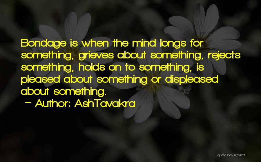 AshTavakra Quotes 225935