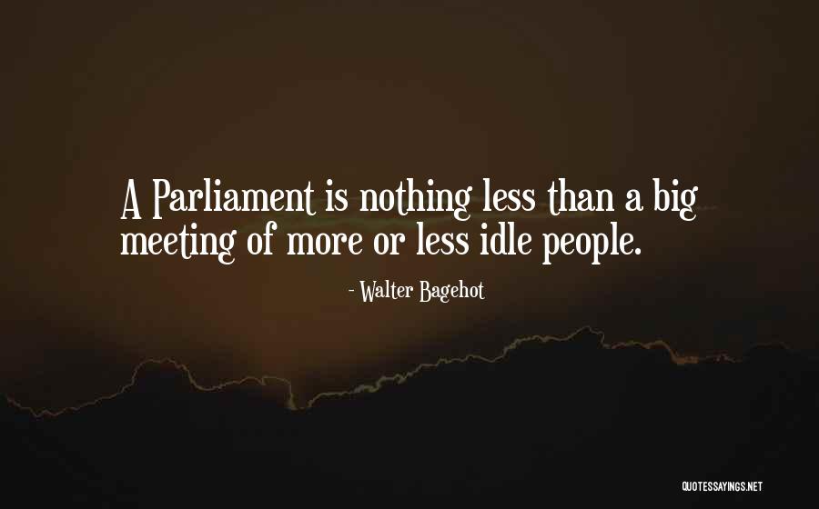Ashtine Quotes By Walter Bagehot Ashtine Quotes By Walter Bagehot