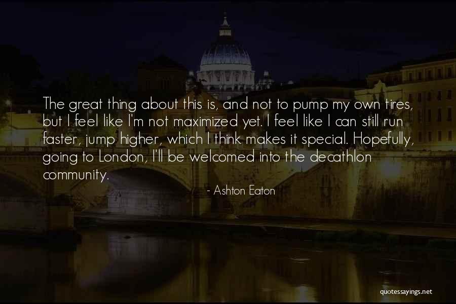 Ashton Eaton Quotes 2147938