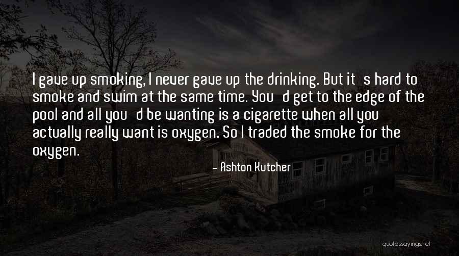 Ashton Kutcher Quotes 133760 Ashton Kutcher Quotes 133760