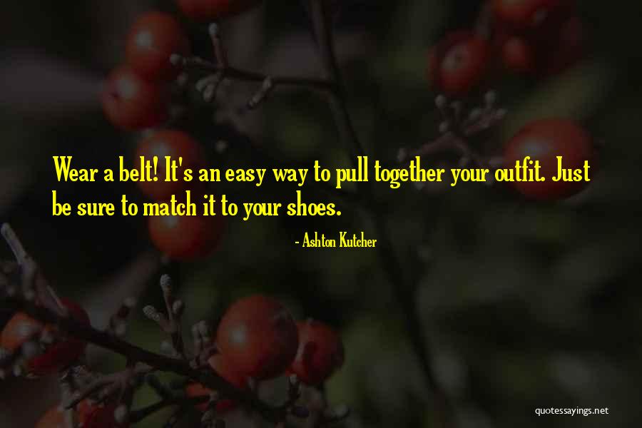 Ashton Kutcher Quotes 1339691 Ashton Kutcher Quotes 1339691