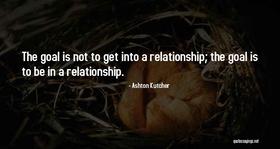 Ashton Kutcher Quotes 1550466