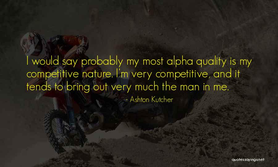 Ashton Kutcher Quotes 2138851 Ashton Kutcher Quotes 2138851