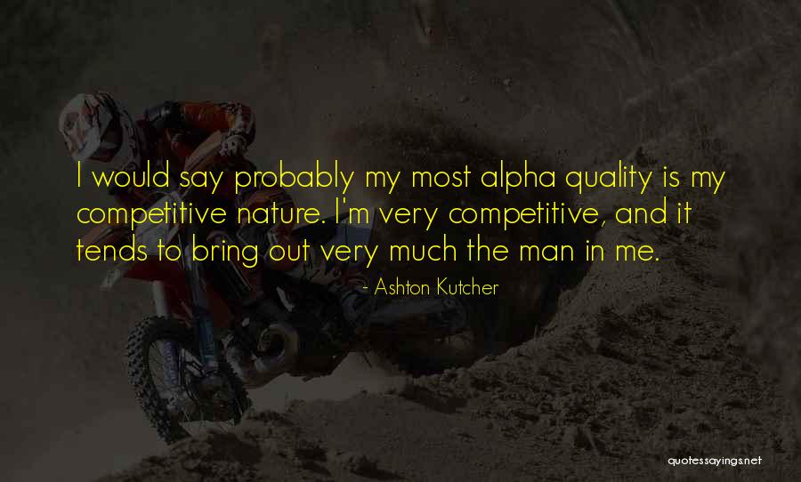 Ashton Kutcher Quotes 2138851