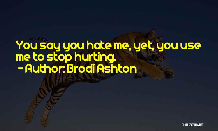 Ashton Quotes By Brodi Ashton