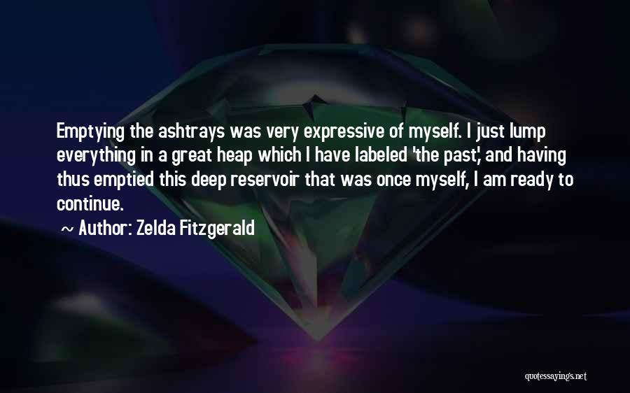 Ashtrays Quotes By Zelda Fitzgerald