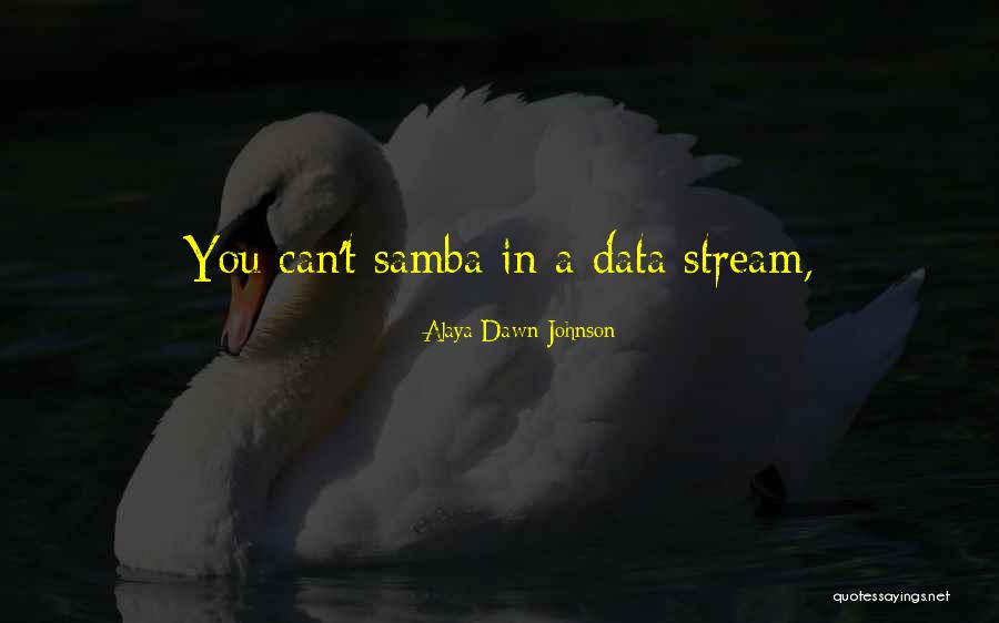 Ashtu Sic Koha Quotes By Alaya Dawn Johnson Ashtu Sic Koha Quotes By Alaya Dawn Johnson