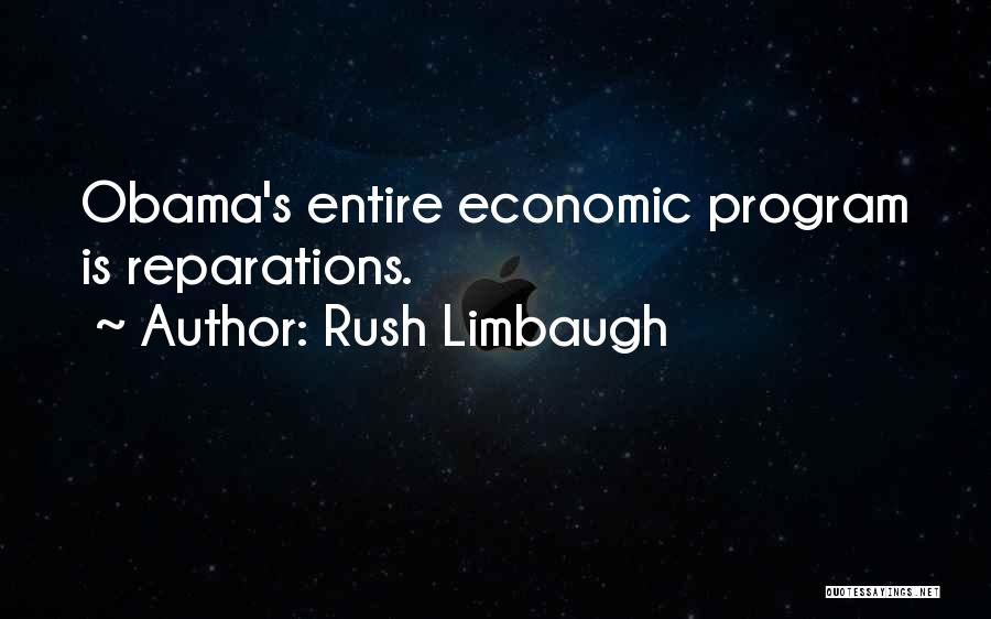 Ashuna Quotes By Rush Limbaugh