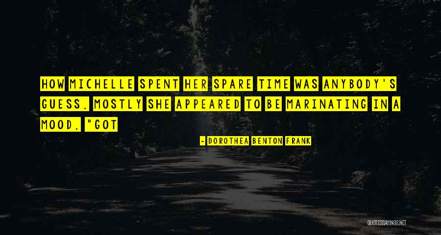 Ashunera Quotes By Dorothea Benton Frank Ashunera Quotes By Dorothea Benton Frank