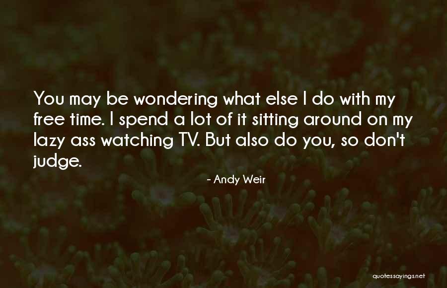 Ashur Collective Quotes By Andy Weir Ashur Collective Quotes By Andy Weir