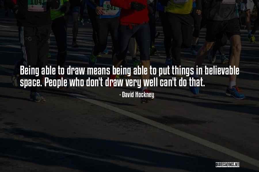 Ashura Kengan Quotes By David Hockney
