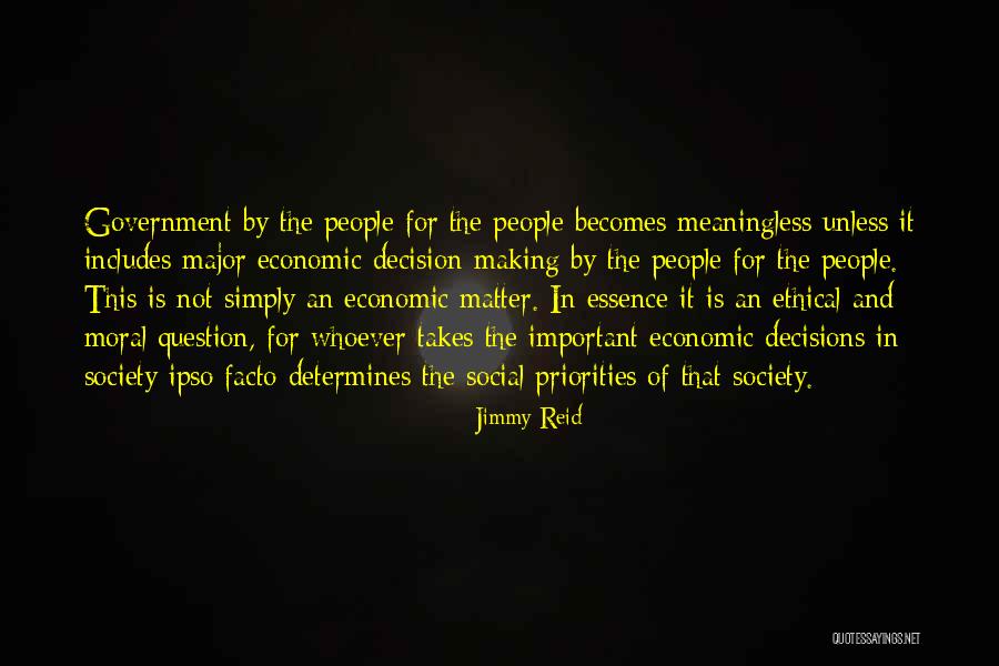 Ashwin Abinashi Quotes By Jimmy Reid Ashwin Abinashi Quotes By Jimmy Reid