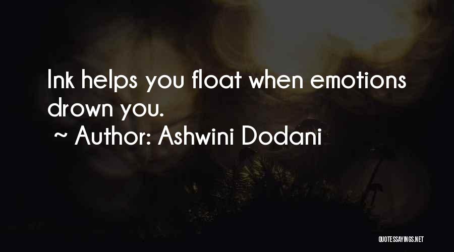 Ashwini Dodani Quotes 320617