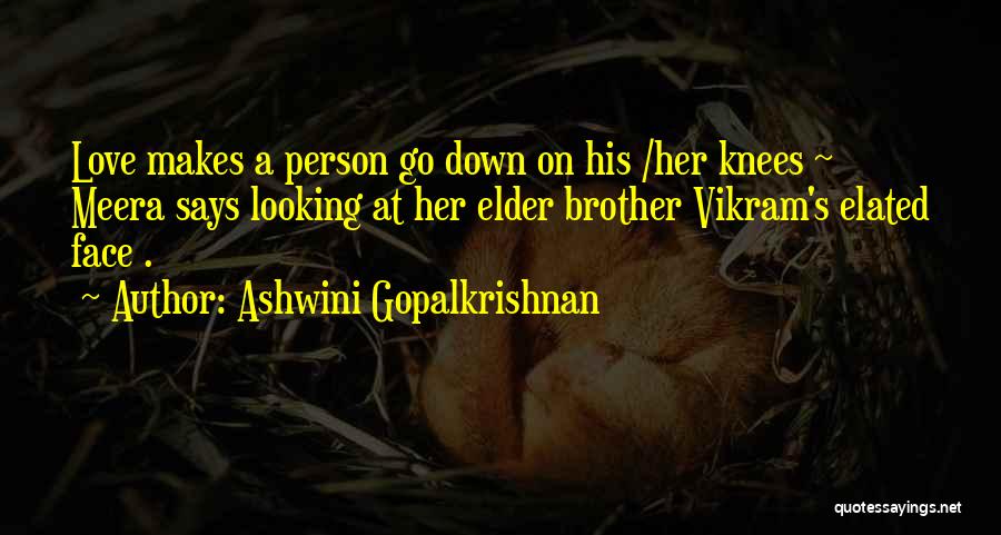 Ashwini Gopalkrishnan Quotes 1189221