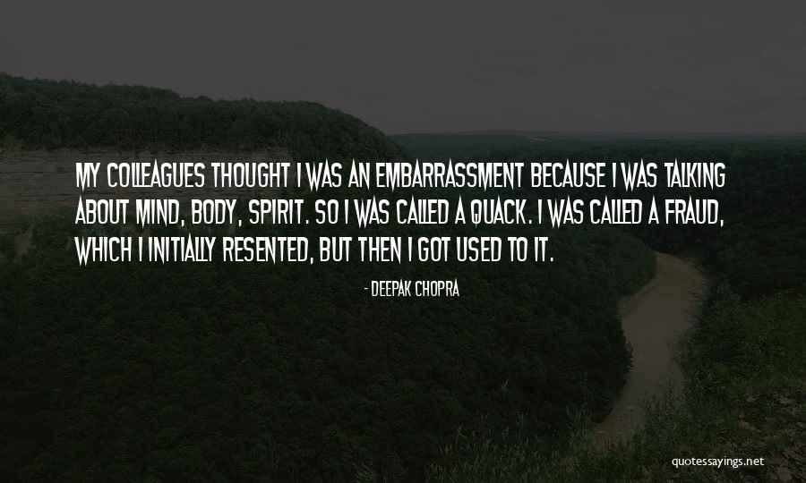 Ashwyn Diljohn Quotes By Deepak Chopra Ashwyn Diljohn Quotes By Deepak Chopra
