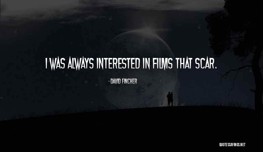 Ashyn Rea Quotes By David Fincher Ashyn Rea Quotes By David Fincher