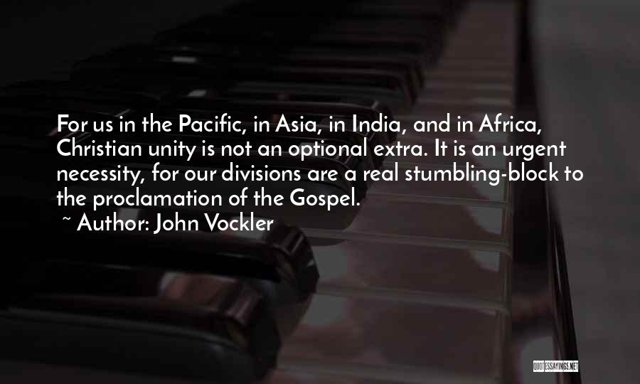 Asia Africa Quotes By John Vockler