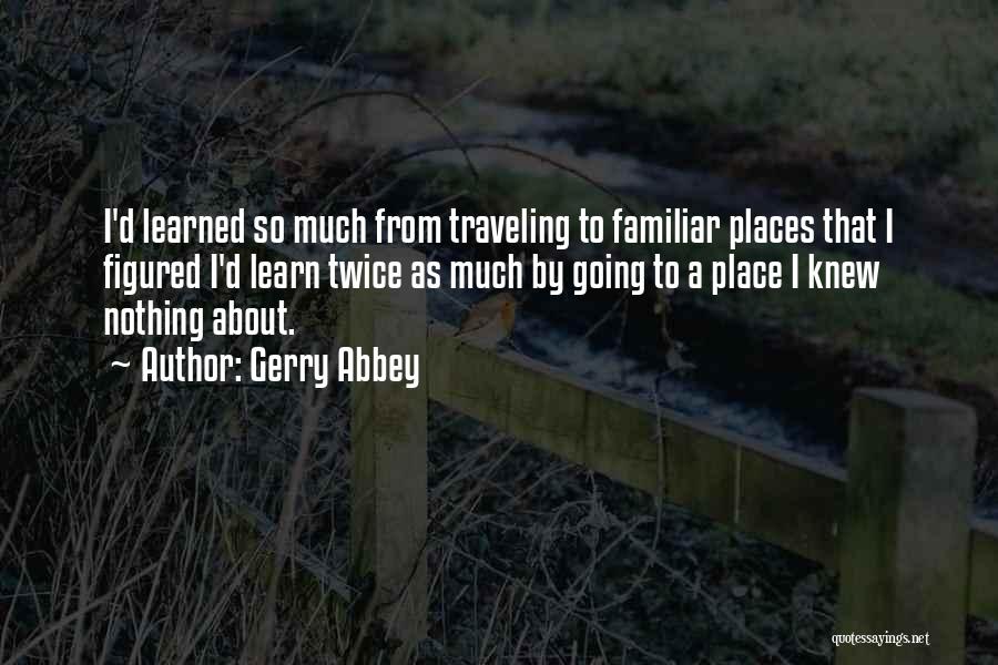 Asia Travel Quotes By Gerry Abbey