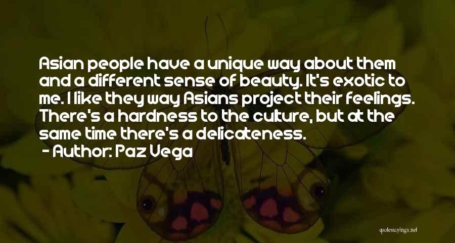 Asian Beauty Quotes By Paz Vega