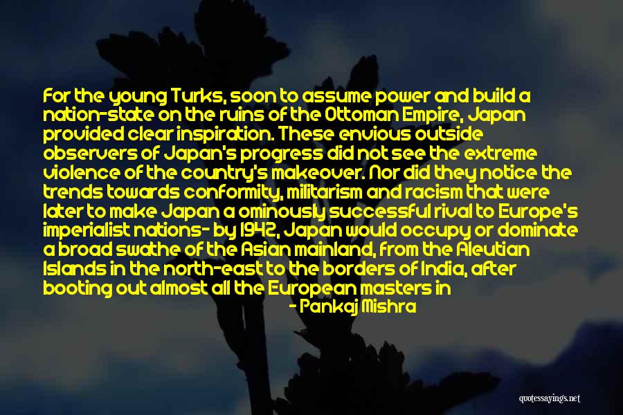 Asian Century Quotes By Pankaj Mishra