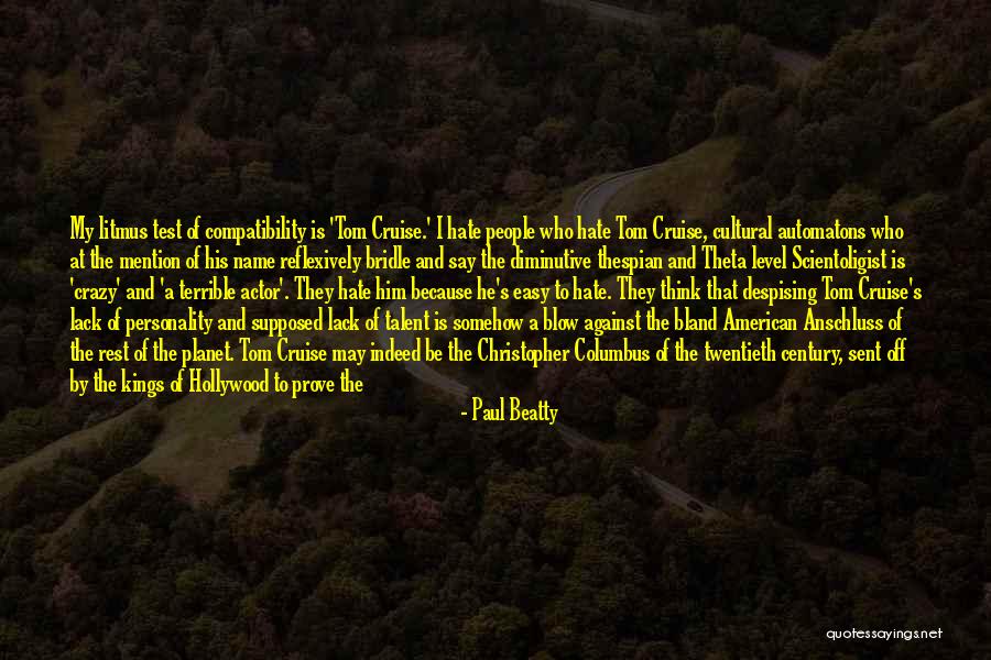 Asian Century Quotes By Paul Beatty