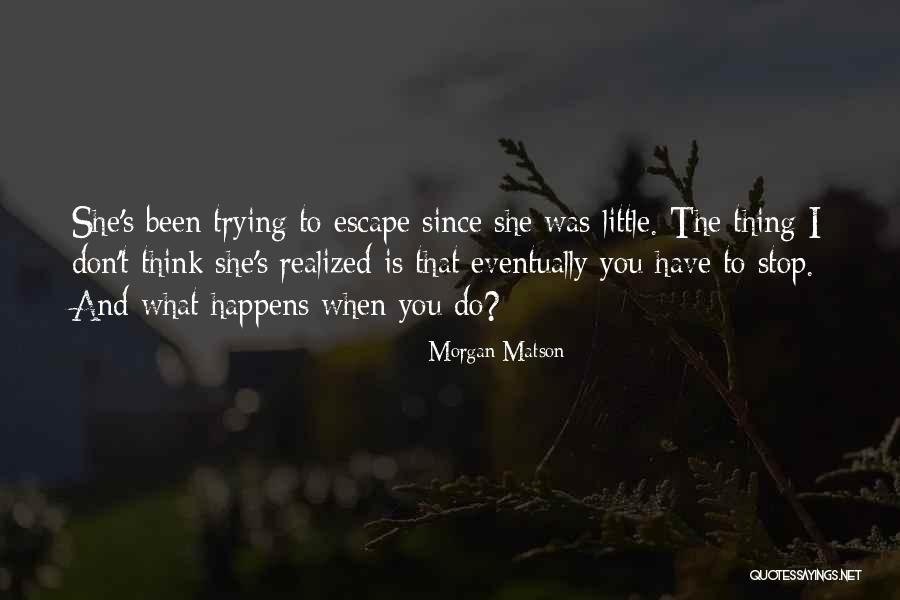 Asian Eyes Quotes By Morgan Matson Asian Eyes Quotes By Morgan Matson