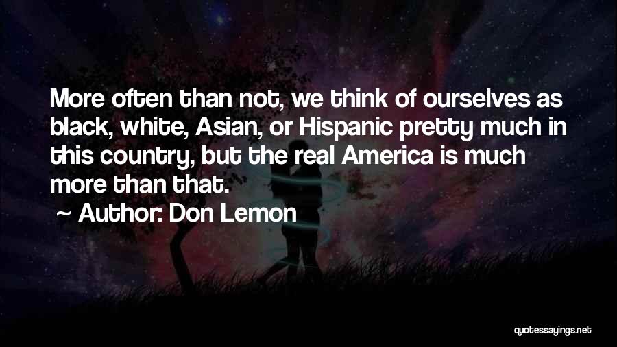 Asian Quotes By Don Lemon