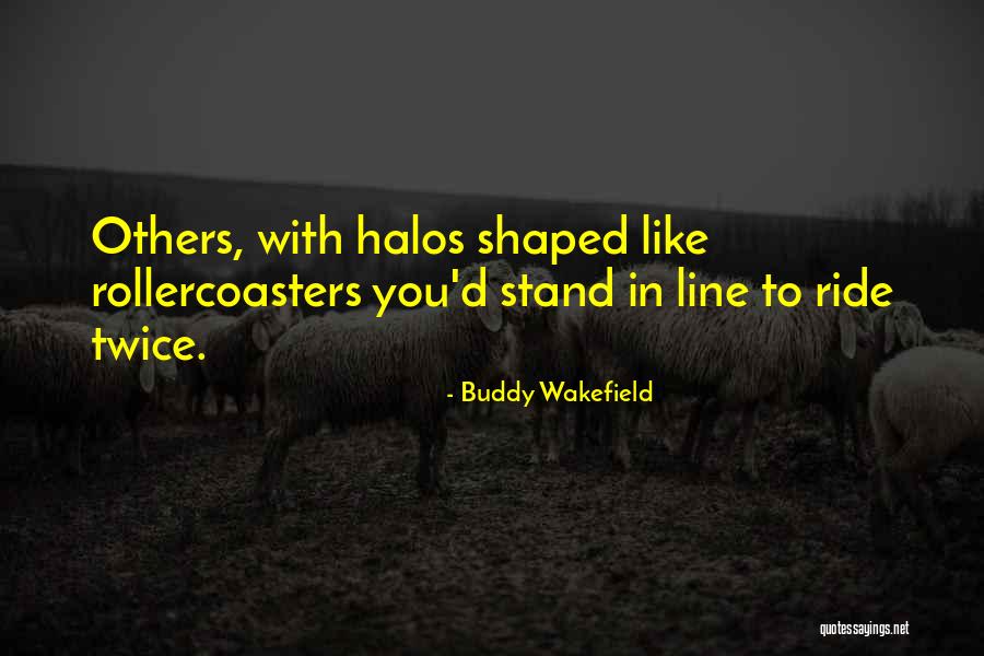 Asiatica Centella Quotes By Buddy Wakefield Asiatica Centella Quotes By Buddy Wakefield