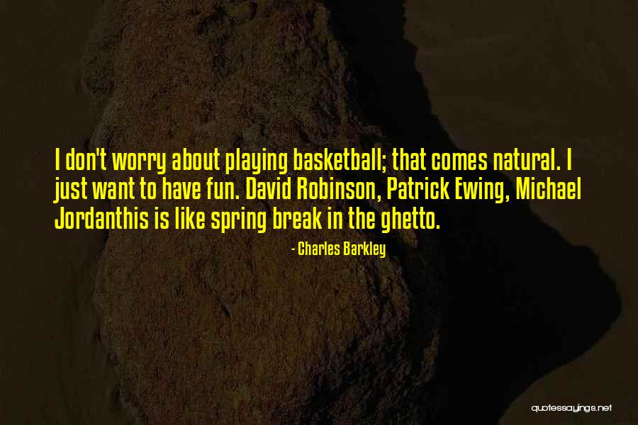Asiatica Centella Quotes By Charles Barkley Asiatica Centella Quotes By Charles Barkley