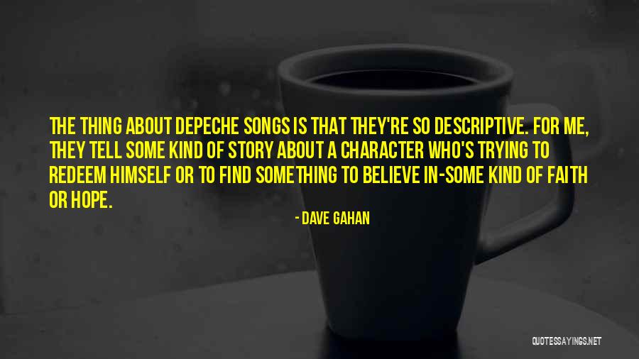 Asiatice Futute Quotes By Dave Gahan Asiatice Futute Quotes By Dave Gahan