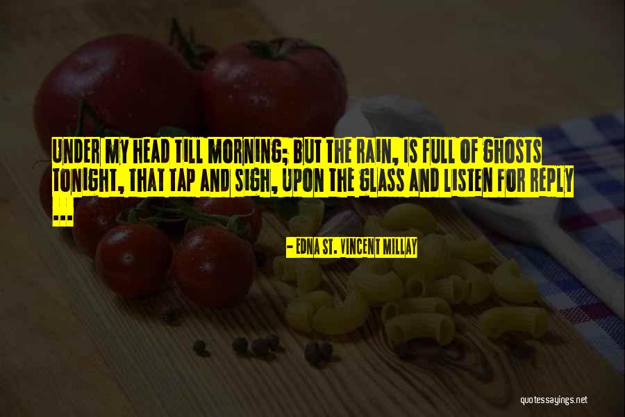 Asiaticus Quotes By Edna St. Vincent Millay Asiaticus Quotes By Edna St. Vincent Millay