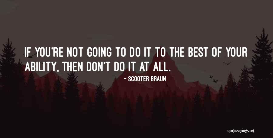 Aside And Soliloquy Quotes By Scooter Braun Aside And Soliloquy Quotes By Scooter Braun