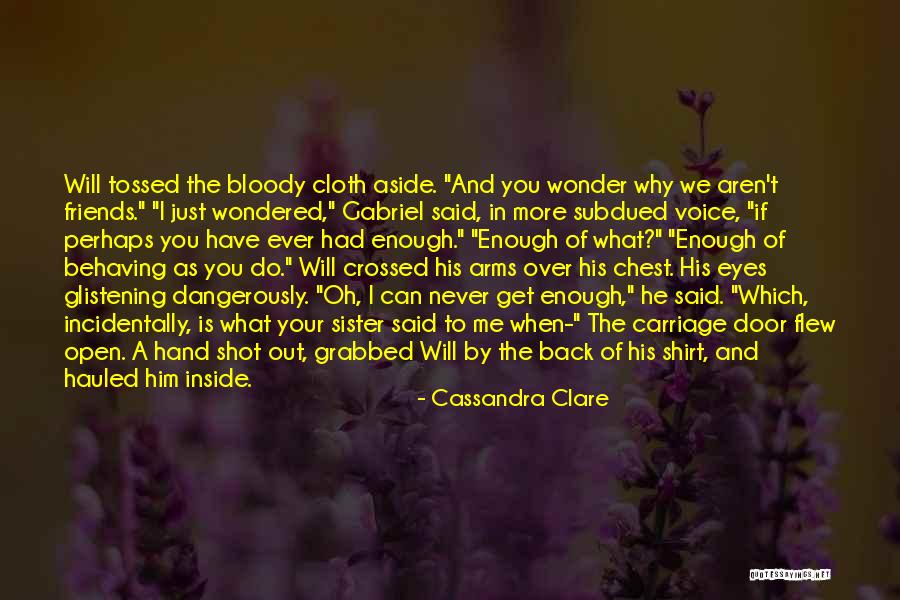 Aside Quotes By Cassandra Clare