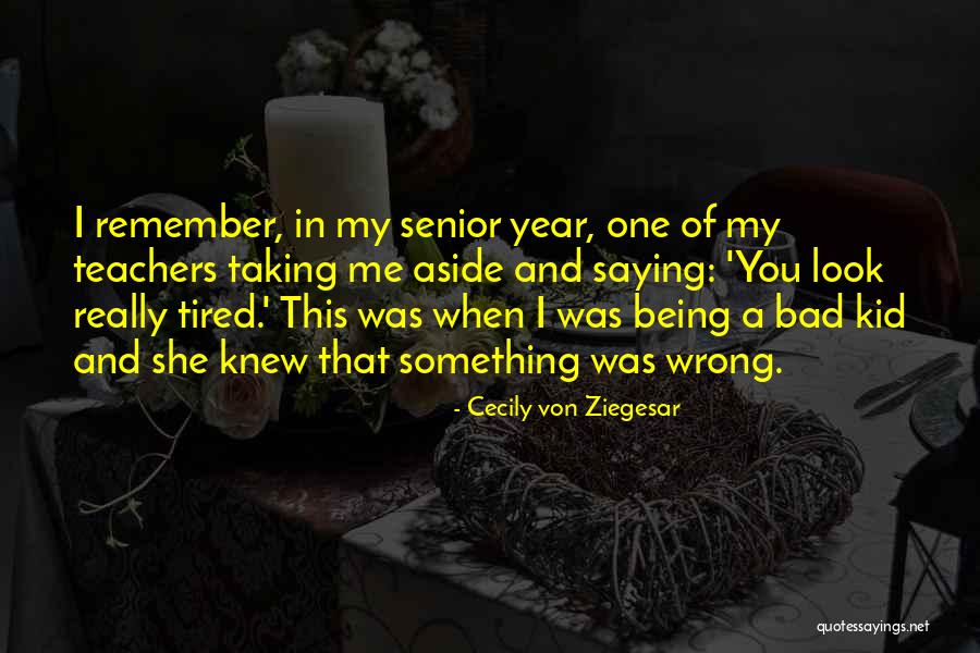 Aside Quotes By Cecily Von Ziegesar