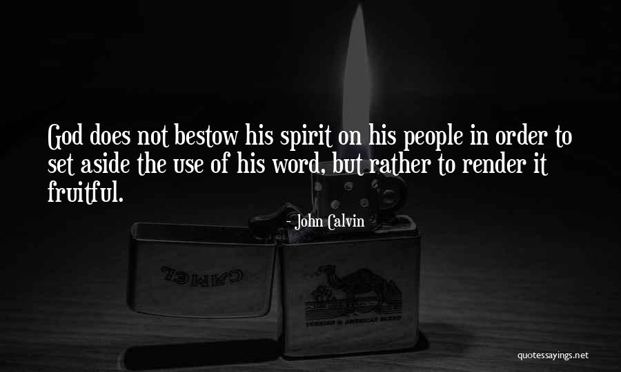 Aside Quotes By John Calvin